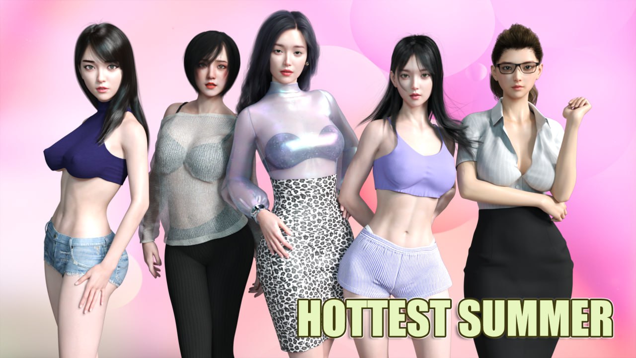 【PC+安卓】【机翻】最热的夏天 Hottest Summer -v0.8汉化版【1.6G】